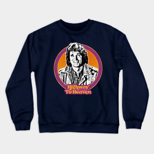 Highway To Heaven / 80s Kid Fan Design Crewneck Sweatshirt